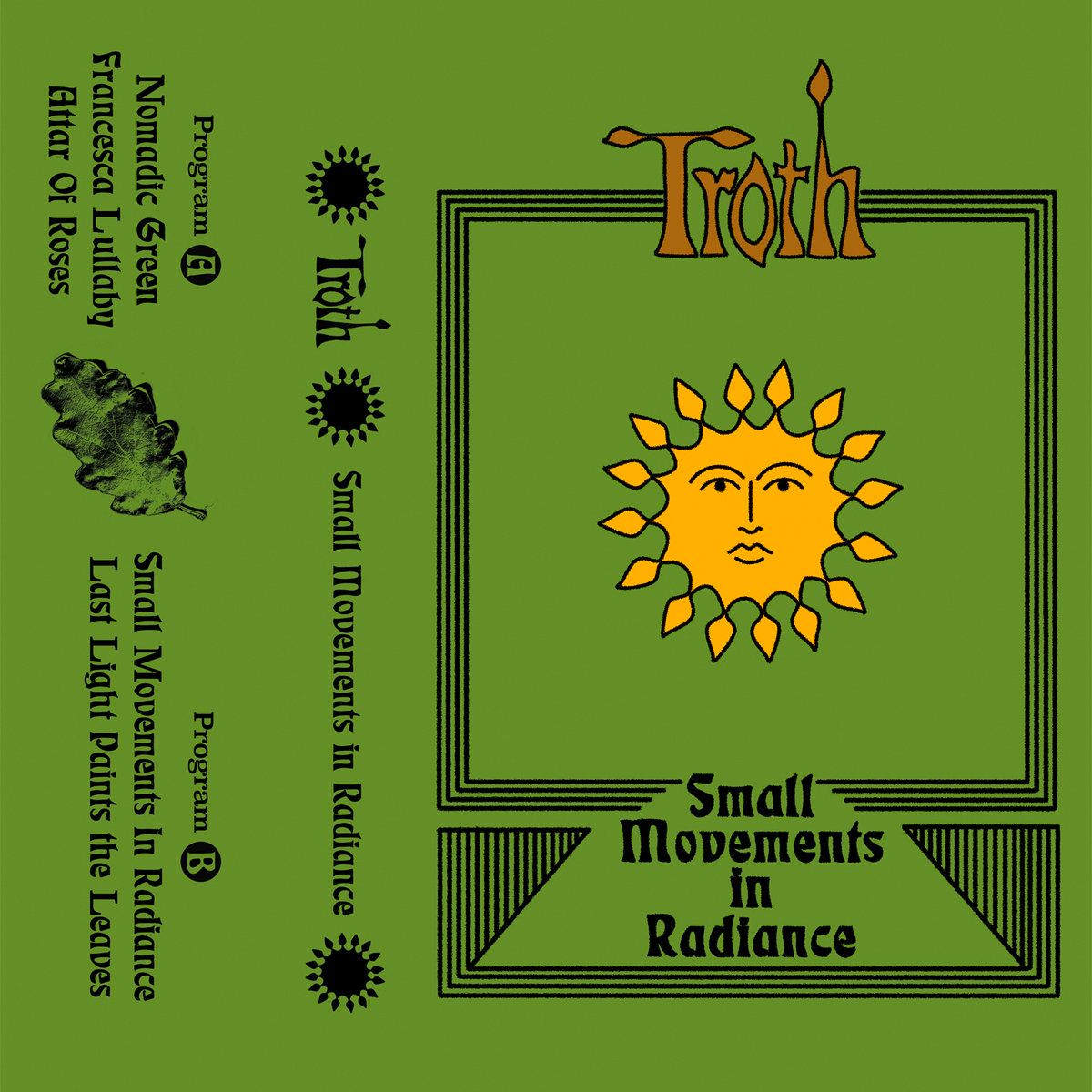 Album cover. Features a simplistic drawing of a sun, styled like a hippie or new age cover, with a strong, solid green color as the background